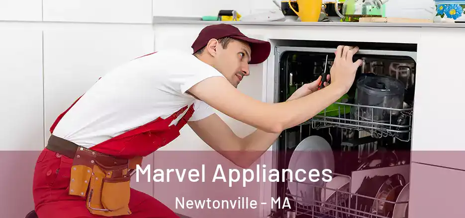 Marvel Appliances Newtonville - MA