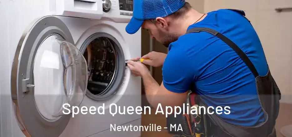  Speed Queen Appliances Newtonville - MA